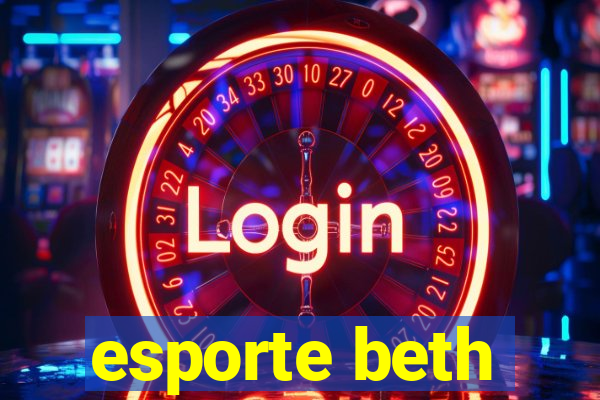 esporte beth